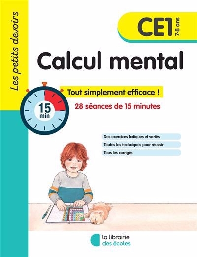 Calcul mental CE1, 7-8 ans | Fontaine, Vincent (Auteur) | Gravier, Alice (Illustrateur)