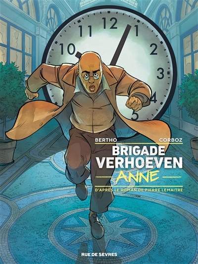 Brigade Verhoeven T.04 - Anne | Bertho, Pascal (Auteur) | Corboz, Yannick (Illustrateur)
