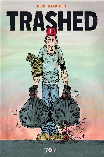 Trashed | Backderf, Derf
