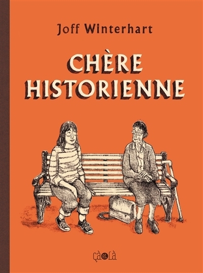 Chère historienne | Winterhart, Joff