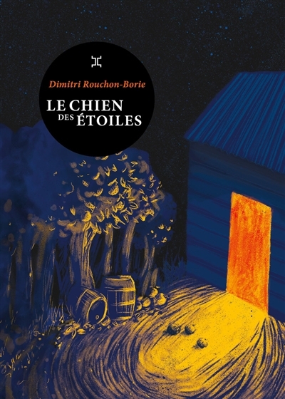 chien des étoiles (Le) | Rouchon-Borie, Dimitri