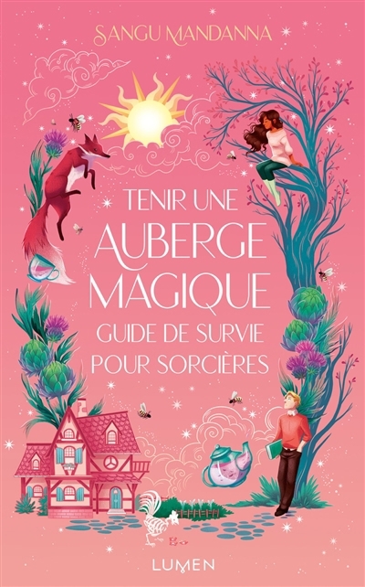 Tenir une auberge magique : guide de survie pour sorcières | Mandanna, Sangu (Auteur)