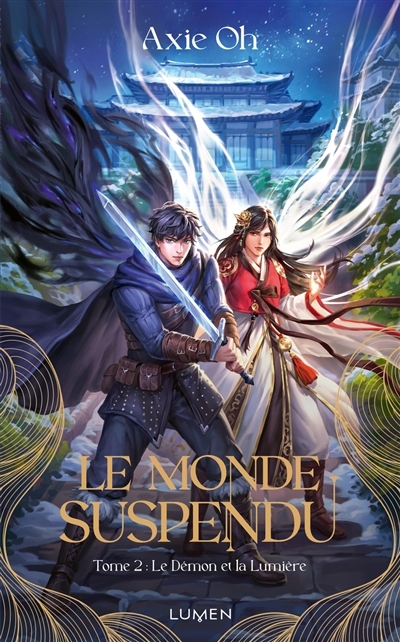 Le monde suspendu T.02 - Le démon et la lumière | Oh, Axie (Auteur)