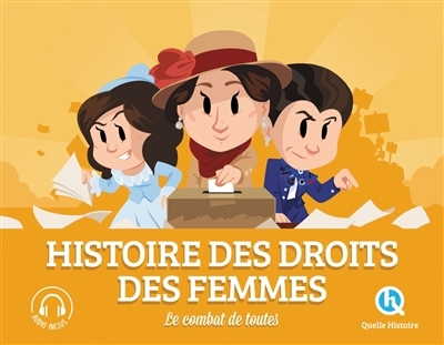 Histoire des droits des femmes | Baron, Clémentine V. (Auteur) | Wennagel, Bruno (Illustrateur) | Ferret, Mathieu (Illustrateur) | Cotoni, Paul (Illustrateur) | Tuffin, Mathilde (Illustrateur)