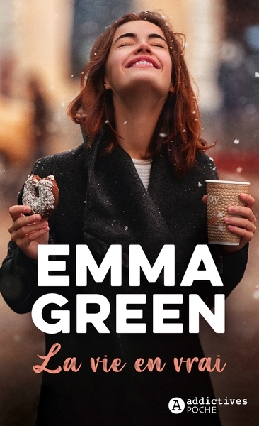 Vie en vrai (La) | Green, Emma