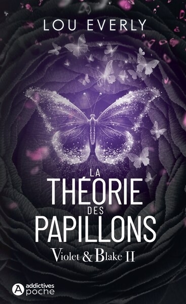 Violet et Blake T.02 - La théorie des papillons  | Everly, Lou 