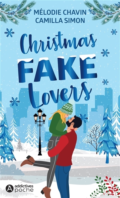 Christmas fake lovers | Chavin, Mélodie | Simon, Camilla