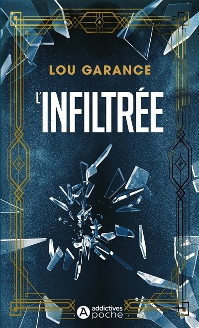L'infiltrée | Garance, Lou