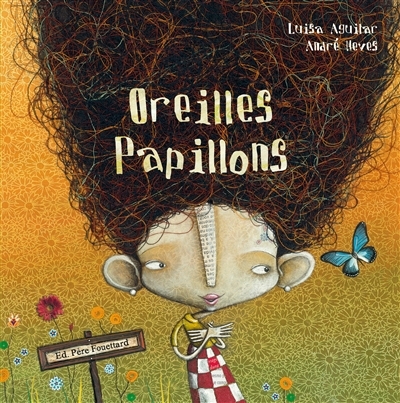 Oreilles papillons | Aguilar, Luisa