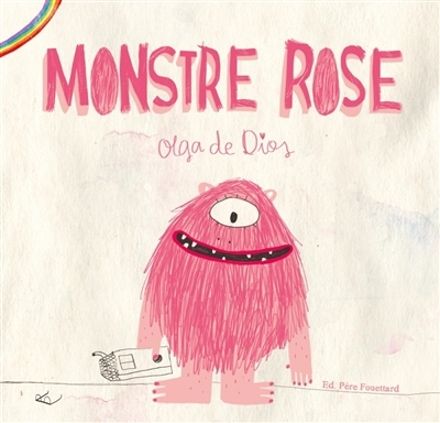 Monstre rose | Dios, Olga de