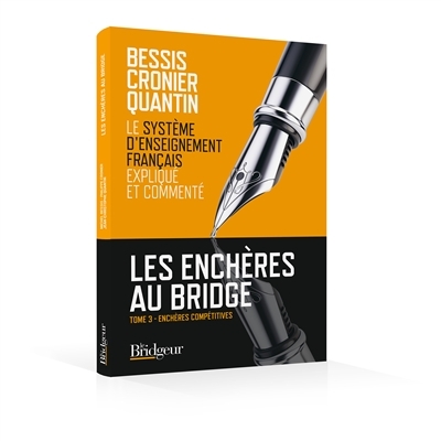 Les enchères au bridge T.03 - Enchères compétitives | Livre francophone