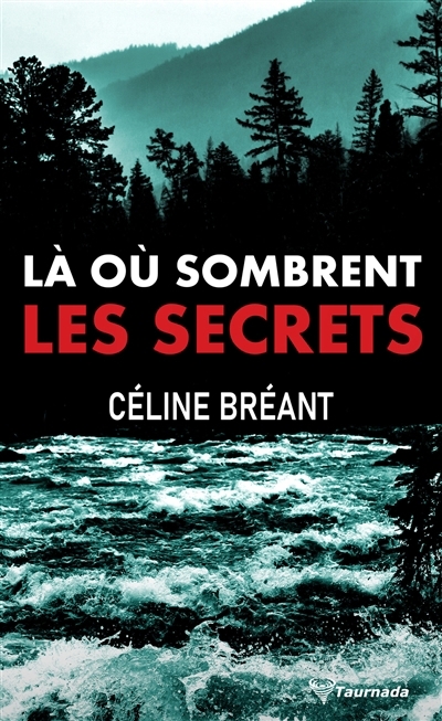 NUM - Là où sombrent les secrets (EPUB) | Bréant, Céline