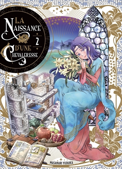 naissance d'une chevaleresse T.02 (La) | Masanari, Yuduka (Auteur)