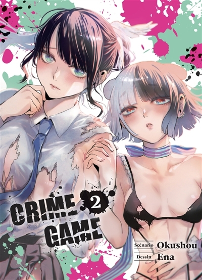 Crime game T.02 | Okushô (Auteur) | Ena (Illustrateur)