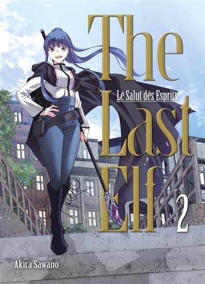 The last elf : le salut des esprits T.02 | Sawano, Akira (Auteur)