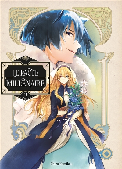 Le pacte millénaire T.03 | Kamikou, Chizu (Auteur)