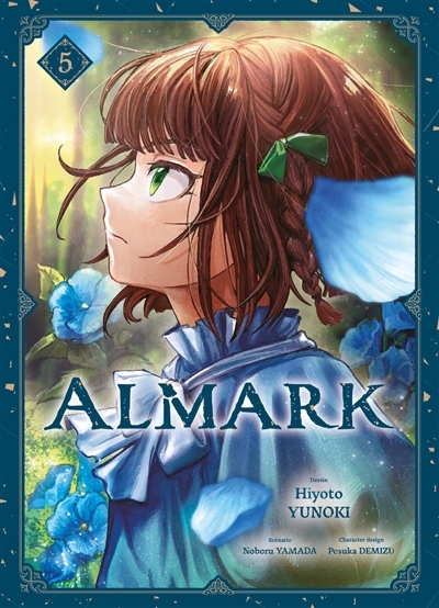 Almark T.05 | Yamada, Noboru (Auteur) | Yunoki, Hiyoto (Illustrateur) | Demizu, Posuka (Illustrateur)