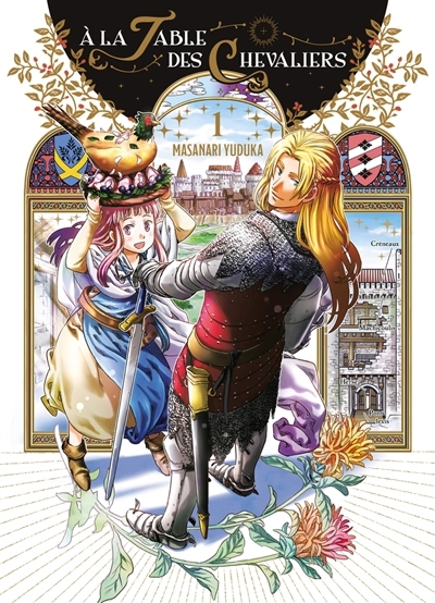 A la table des chevaliers, Vol. 1 | Masanari, Yuduka