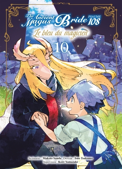 The ancient magus bride, psaume 108 : le bleu du magicien, T.10 | Sanda, Makoto (Auteur) | Tsukumo, Isuo (Illustrateur)