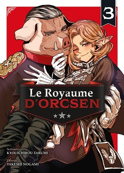 Le royaume d'Orcsen T.03 | Tarumi, Kyoichiro (Auteur) | Nogami, Takeshi (Illustrateur)