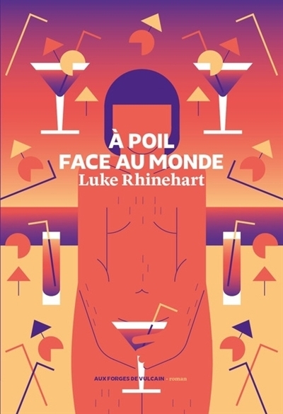 À poil face au monde | Guévremont, Francis | Rhinehart, Luke