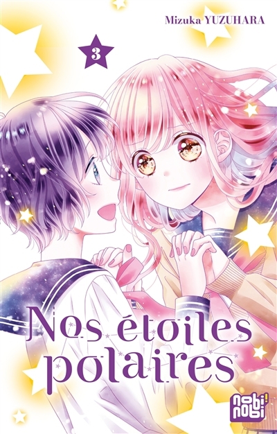 Nos étoiles polaires, Vol. 3 | Yuzuhara, Mizuka