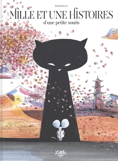 Mille et une histoires d'une petite souris | Barroux