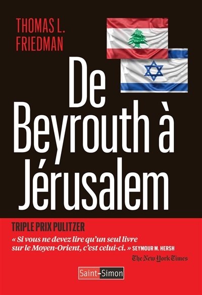 De Beyrouth à Jérusalem | Friedman, Thomas L.