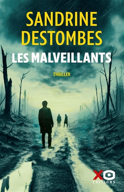 malveillants (Les) | Destombes, Sandrine