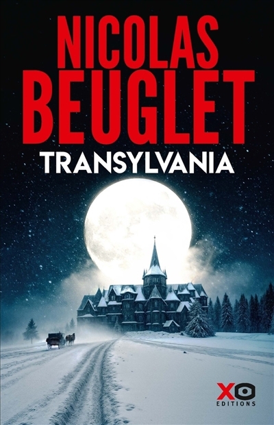 Transylvania | Beuglet, Nicolas
