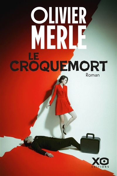 Le croquemort | Merle, Olivier (Auteur)