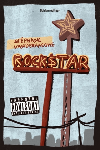 Rock\$tar | Vanderhaeghe, Stéphane (Auteur)