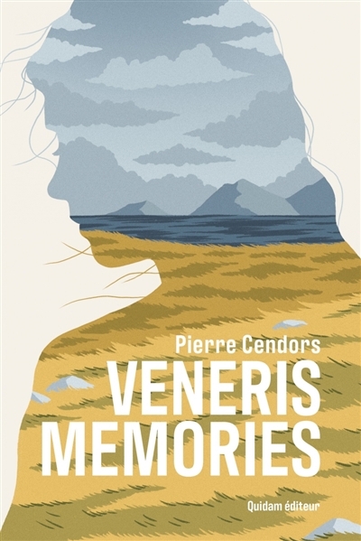 Veneris memories | Cendors, Pierre (Auteur)