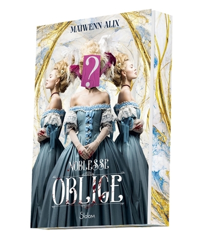 Noblesse oblige | Alix, Maiwenn