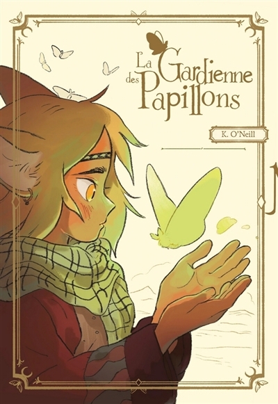 gardiennes des papillons (Les) | O'Neill, Katie