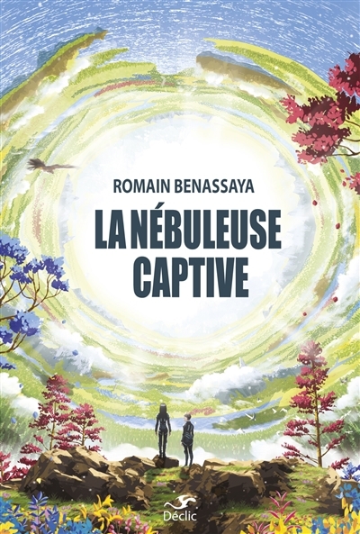 nébuleuse captive (La) | Benassaya, Romain (Auteur)