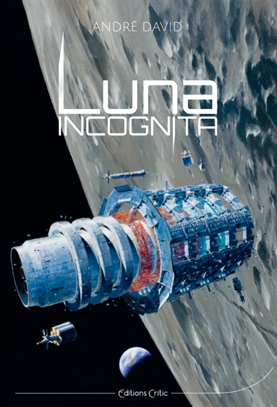 Luna incognita | David, André (Auteur)