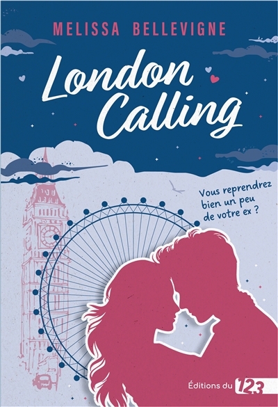 London calling | Bellevigne, Melissa (Auteur)