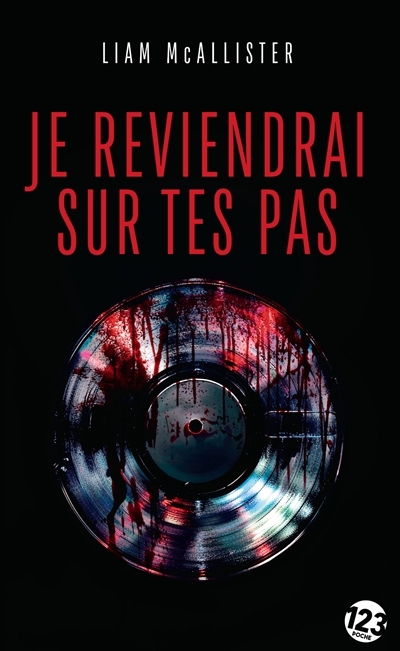 Je reviendrai sur tes pas | McAllister, Liam (Auteur)