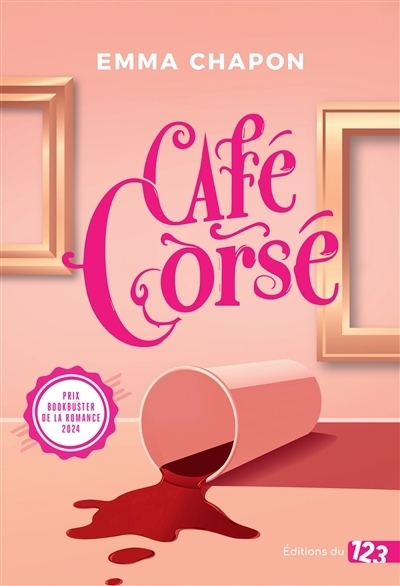 Café corsé | Chapon, Emma