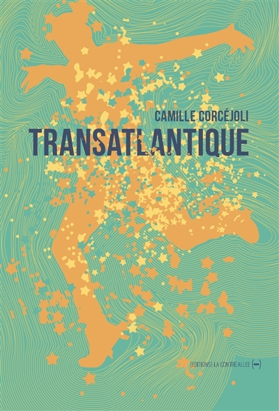 Transatlantique | Corcéjoli, Camille (Auteur)