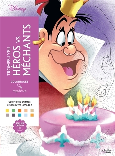 Coloriages mystères Disney : Trompe l'oeil Héros Vs méchants | Mendès, Charlotte (Illustrateur) | Fourrier, Sandrine (Illustrateur)