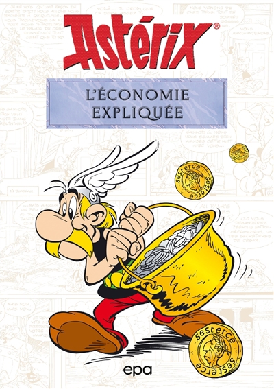 Astérix : l'économie expliquée | Molin, Bernard-Pierre (Auteur)