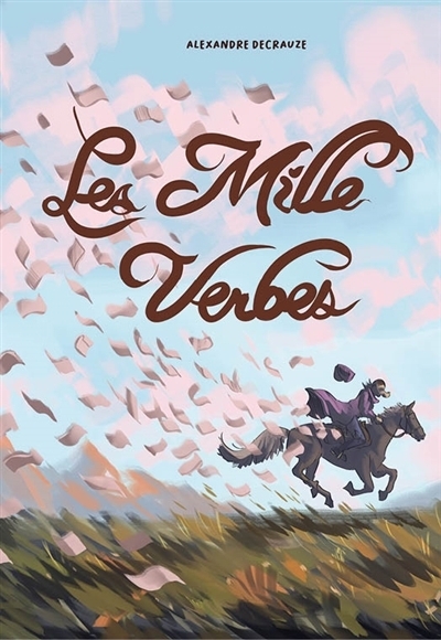 Les mille verbes | Decrauze, Alexandre