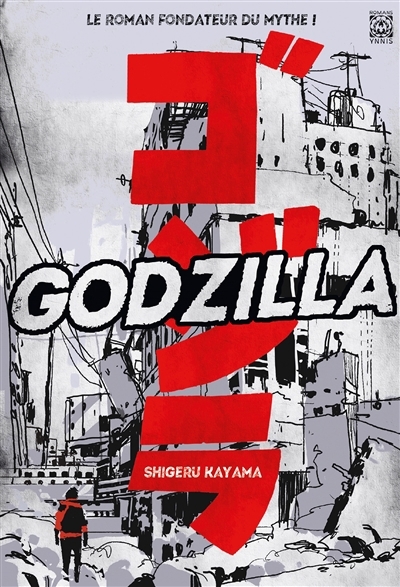 Godzilla | Kayama, Shigeru