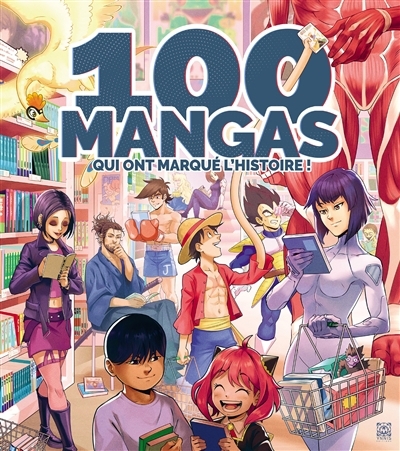 100 mangas qui ont marqué l'histoire ! | 