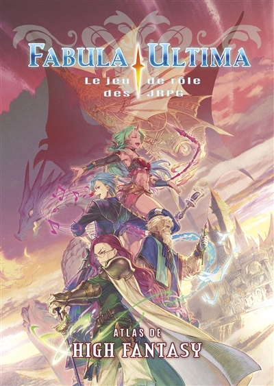 Fabula ultima : le jeu de rôle des JRPG : atlas de high fantasy | Jeux de rôles