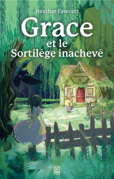 Grace et le sortilège inachevé | Fawcett, Heather (Auteur)