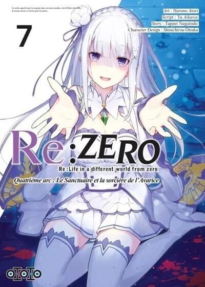 Re:Zero : Re:Life in a different world from zero : quatrième arc, le sanctuaire et la sorcière de l'avarice T.07 | Nagatsuki, Tappei (Auteur) | Aikawa, Yu (Auteur) | Atori, Haruno (Illustrateur) | Otsuka, Shinichirou (Illustrateur)