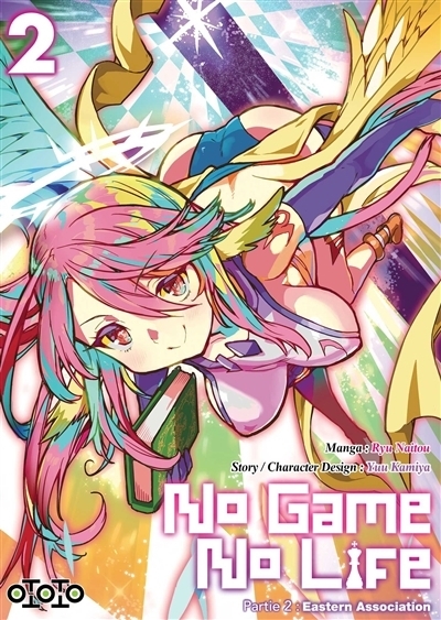 No game no life : partie 2 : Eastern association T.02 | Kamiya, Yuu (Auteur) | Naito, Ryu (Illustrateur)